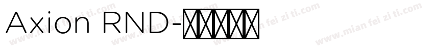 Axion RND字体转换